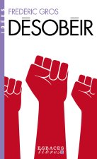 Désobéir (Espaces Libres - Idées)