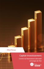 Capital investissement Â L'avenir du financement alternatif en Europe de l'Est