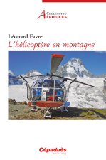 L’hélicoptère en montagne