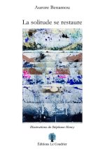 La solitude se restaure