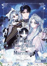 Father, I don't want this marriage T08