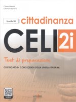 Celi 2i cittadinanza. Test di preparazione modulo cittadinanza (livello B1)