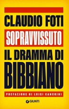 Sopravvissuto. Il dramma di Bibbiano
