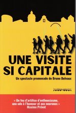 Une visite si capitale
