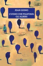 uomo che piantava gli alberi