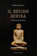 decimo scriba. L'eterna dannazione
