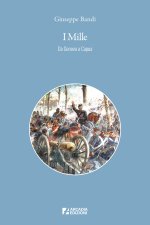 Mille. Da Genova a Capua