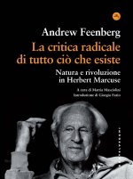 critica radicale di tutto ciò che esiste. Natura e rivoluzione in Herbert Marcuse