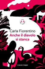 Anche il diavolo si stanca. Piazza bella piaza