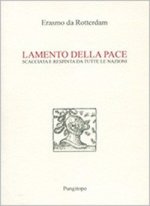 Lamento della pace. Scacciata e respinta da tutte le nazioni