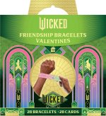WICKED FRIENDSHIP BRACELET VALENTINES