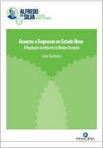 Governo e Empresas no Estado Novo