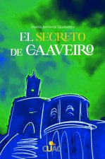 SECRETO DE CAAVEIRO, EL