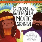 Debora e la battaglia molto grande