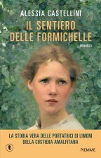 sentiero delle formichelle