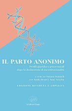 parto anonimo. Profili giuridici e psico-sociali dopo la declaratoria di incostituzionalità