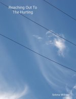Reaching Out To The Hurting