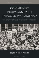 Communist Propaganda in Pre-Cold War America