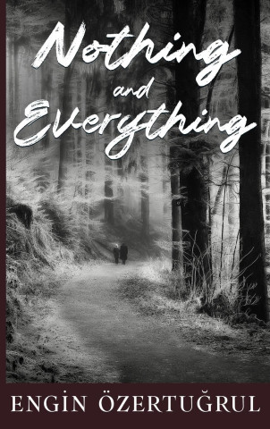 Nothing and Everything