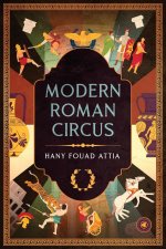 Modern Roman Circus