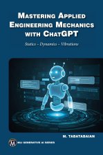 Mastering Applied Engineering Mechanics with ChatGPT