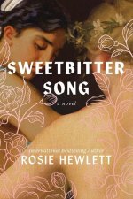 Her Sweetbitter Song
