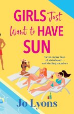 Girls Just Want to Have Sun