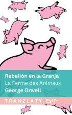 Rebelión en la Granja / La Ferme des Animaux