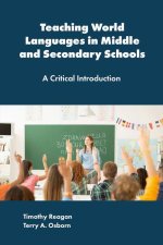 Teaching World Languages in Middle and Secondary Schools