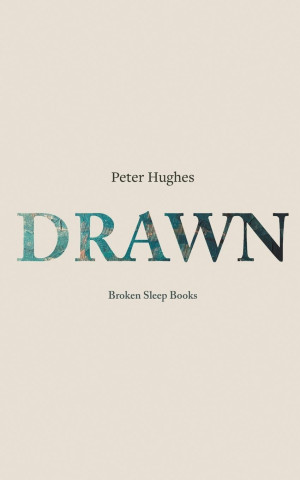 Drawn