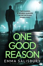 One Good Reason