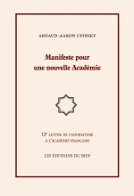 Manifeste pour une nouvelle Académie
