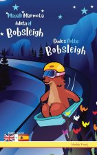 Dude's Gotta Bobsleigh / Magali Marmota Adicta Al Bobsleigh