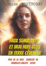 Faux semblants et vrai huis clos en Terre Cévenole