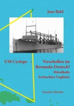 USS Cyclops - Verschollen im Bermuda-Dreieck