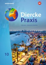Diercke Praxis SI Erdkunde 10. Schulbuch.  Arbeits- und Lernbuch