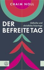Der befreite Tag