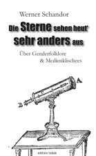 Die Sterne sehen heut' sehr anders aus