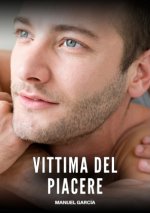 Vittima del Piacere