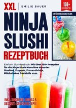XXL Ninja Slushi Rezeptbuch