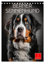 Berner Sennenhund - gutmütig und treu (Tischkalender 2026 DIN A5 hoch), CALVENDO Monatskalender