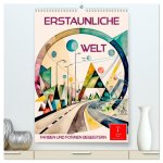 Erstaunliche Welt (hochwertiger Premium Wandkalender 2026 DIN A2 hoch), Kunstdruck in Hochglanz