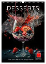 Desserts - Süße Köstlichkeiten zum Dahinschmelzen (Wandkalender 2026 DIN A3 hoch), CALVENDO Monatskalender