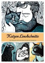 Katzen Linolschnitt - Der Kalender mit kunstvollen Porträts der Samtpfoten (Wandkalender 2026 DIN A4 hoch), CALVENDO Monatskalender
