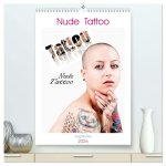 Nude Tattoo (hochwertiger Premium Wandkalender 2026 DIN A2 hoch), Kunstdruck in Hochglanz
