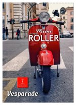Meine Roller Vesparade (Wandkalender 2026 DIN A2 hoch), CALVENDO Monatskalender