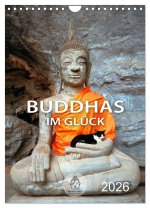 Buddhas im Glück (Wandkalender 2026 DIN A4 hoch), CALVENDO Monatskalender