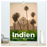 Indien - Das wunderschöne Land in Asien. (hochwertiger Premium Wandkalender 2026 DIN A2 hoch), Kunstdruck in Hochglanz