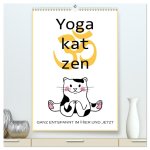 Yogakatzen - ganz entspannt im Hier und Jetzt (hochwertiger Premium Wandkalender 2026 DIN A2 hoch), Kunstdruck in Hochglanz