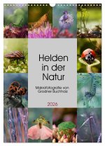 Helden in der Natur (Wandkalender 2026 DIN A3 hoch), CALVENDO Monatskalender